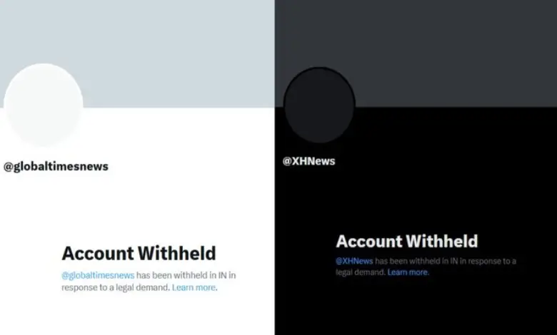India has blocked the official X (formerly Twitter) accounts of Chinese state-run media outlets — Xinhua News Agency and Global Times — for allegedly spreading pro-Pakistan narratives and unverified claims.