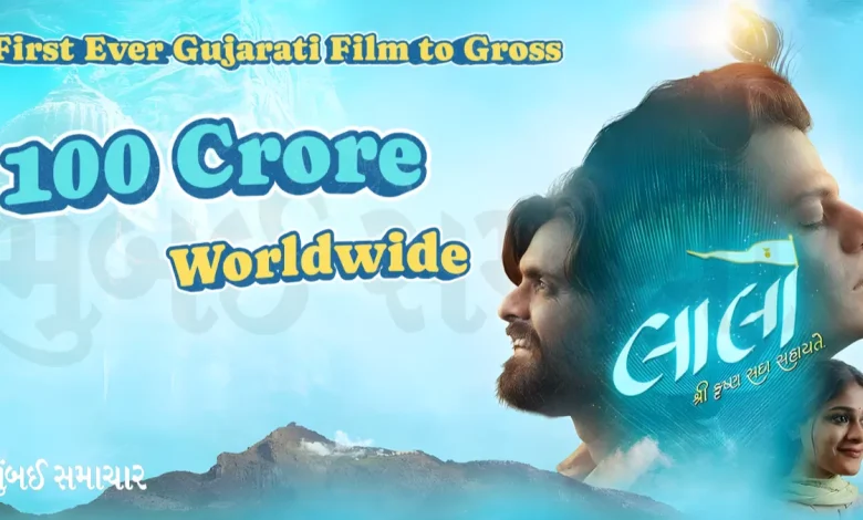 'Laalo – Krishna Sada Sahaayate' Shatters Records as First Gujarati Film to Hit ₹100 Crore Worldwide