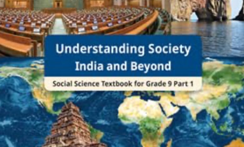 Cover of NCERT's Class 9 Social Science textbook "Understanding Society: India and Beyond", Part 2
